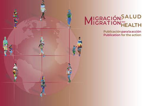 Migracin y Salud. Publicacin para la accin